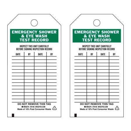 Brady Brady Emergency Shower & Eye Wash Test Record Tag, Polyester, 3inW x 5-3/4inH, 25/Pkg 76195